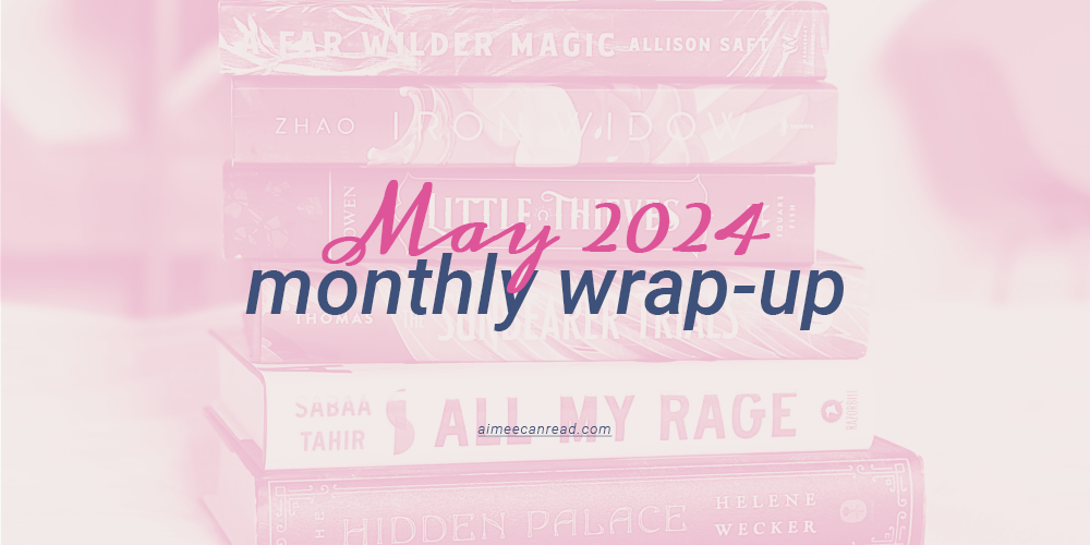 Raging Wars, Hot Cowboys, and a Long Overdue Book Haul (May Reading Wrap-up)